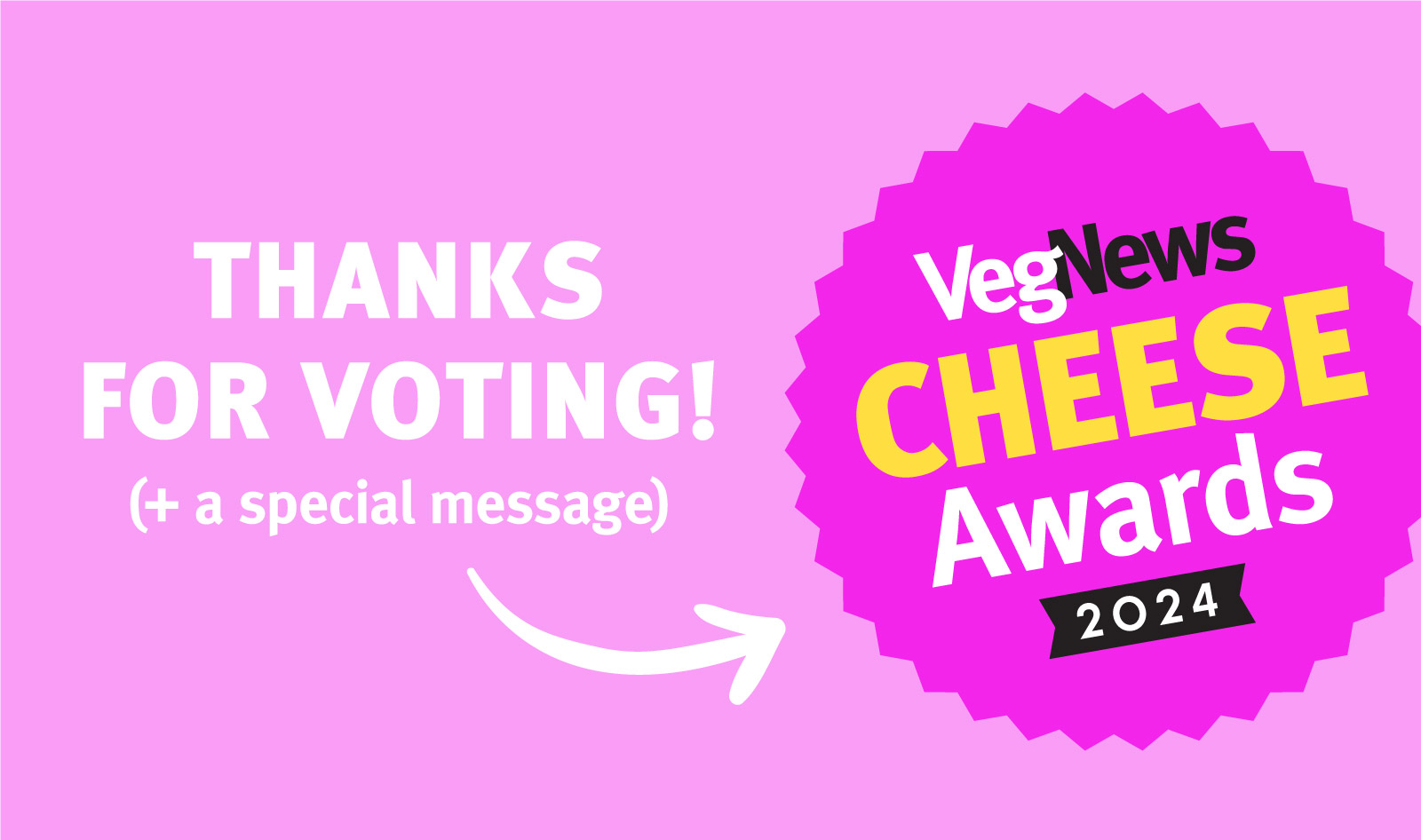 VegNews.CheeseAwards.2024.Survey.2