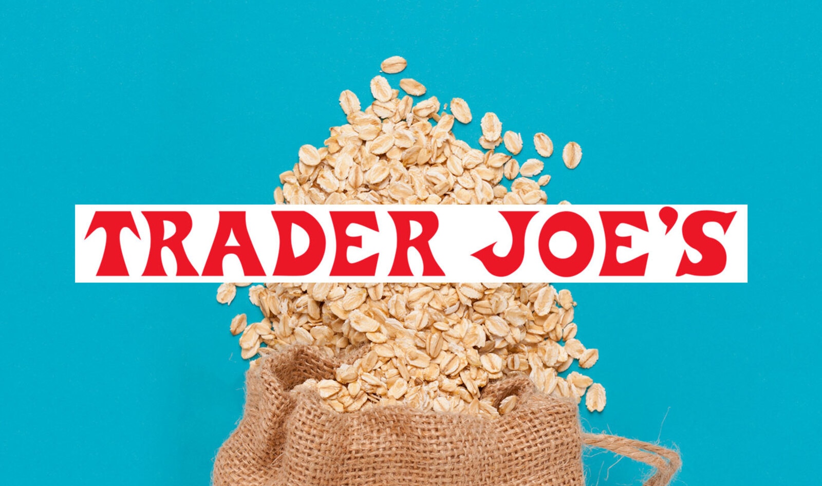 Trader Joe’s to Release Its Own Vegan Oat Milk