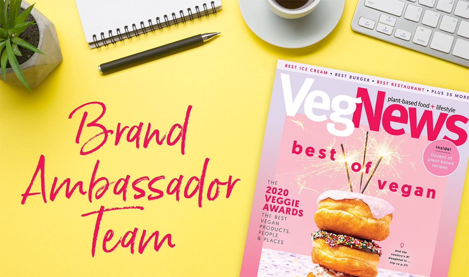 Join the VegNews 2020 Brand Ambassador Team!