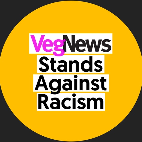 VegNews Stands Against Racism