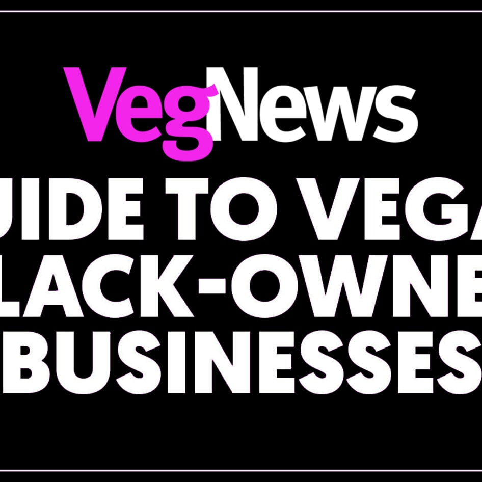 The VegNews Guide to Vegan Black-Owned Businesses 