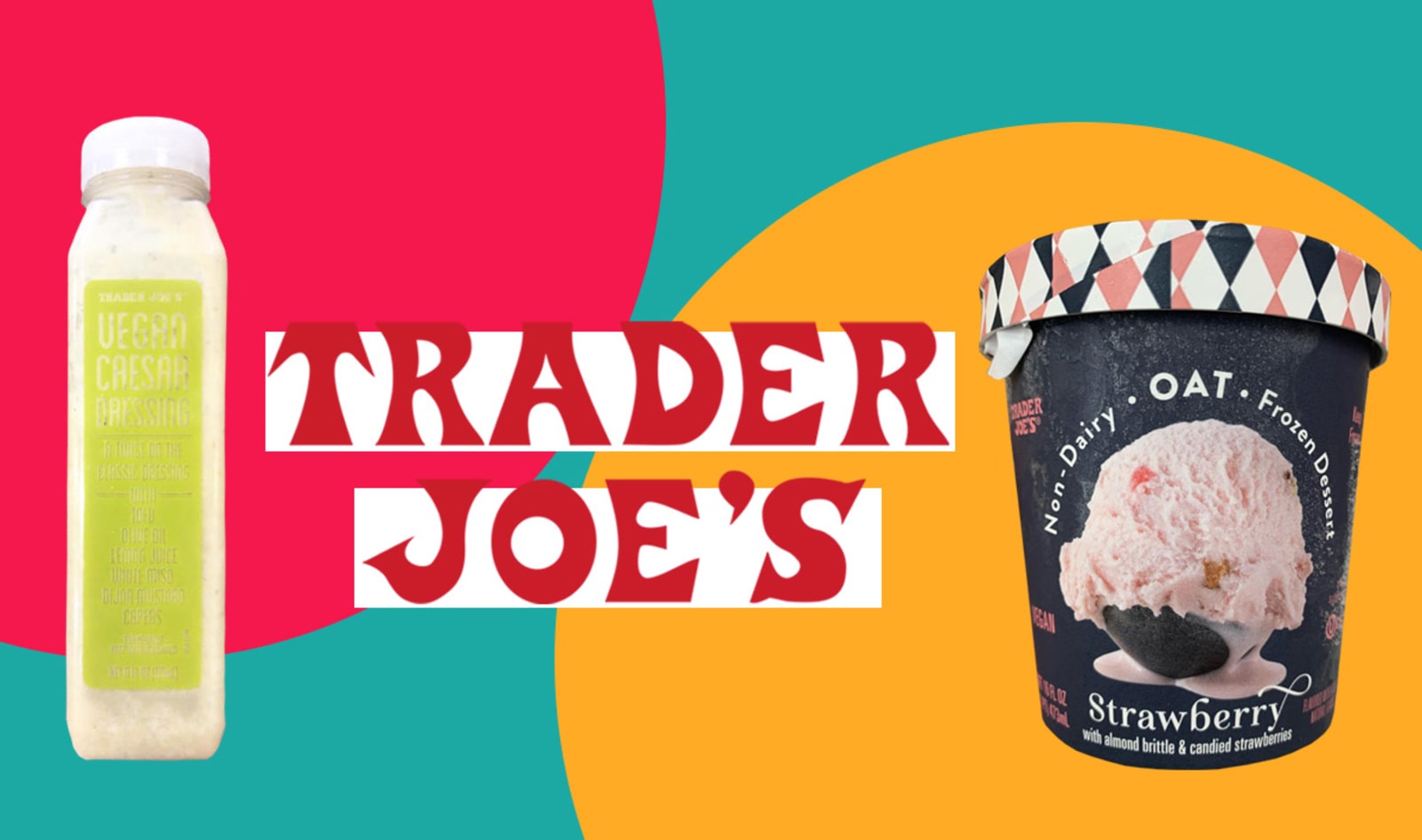 Trader Joe’s Debuts Oat Milk Strawberry Ice Cream, Vegan Caesar Dressing&nbsp;