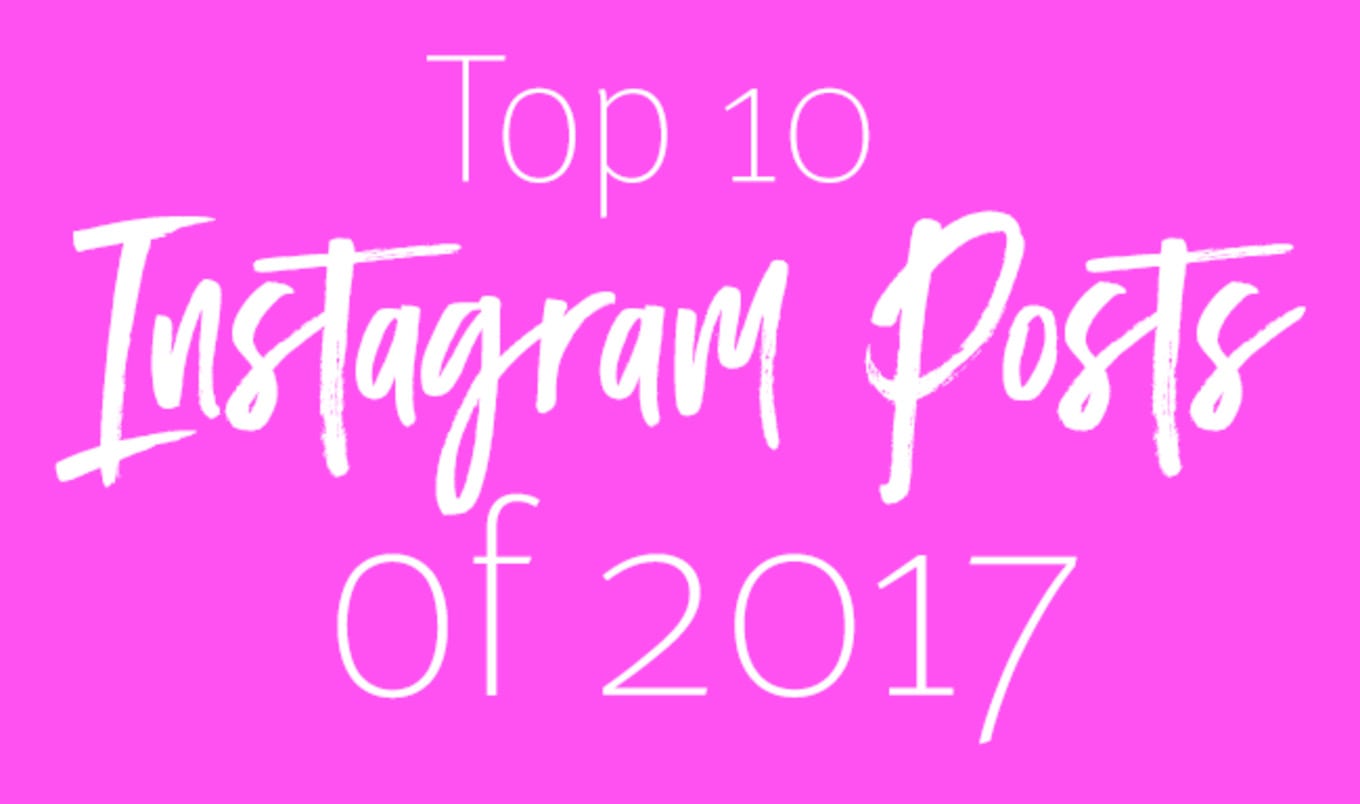 Top 10 Instagram Posts of 2017