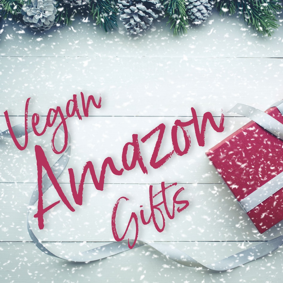 20 Fabulous Vegan Gifts You Can Order on Amazon
