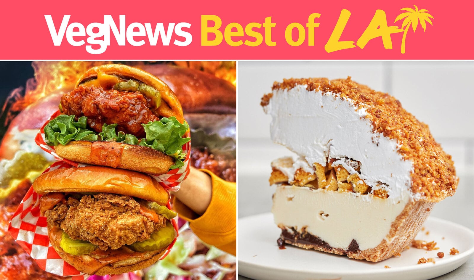 VegNews Best of LA Awards: The 34 Best Vegan Food Spots of 2021<br>