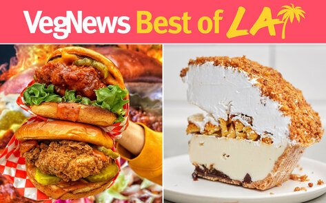 VegNews Best of LA Awards: The 34 Best Vegan Food Spots to Try<br>