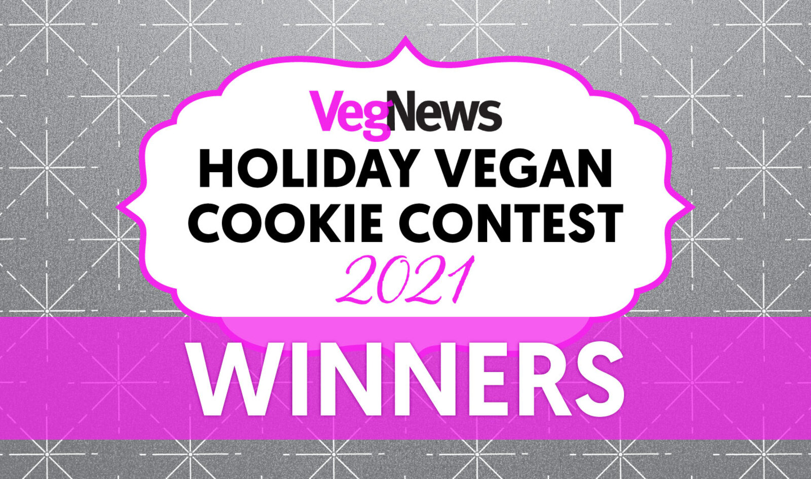 2021 VegNews Holiday Vegan Cookie Contest Winners