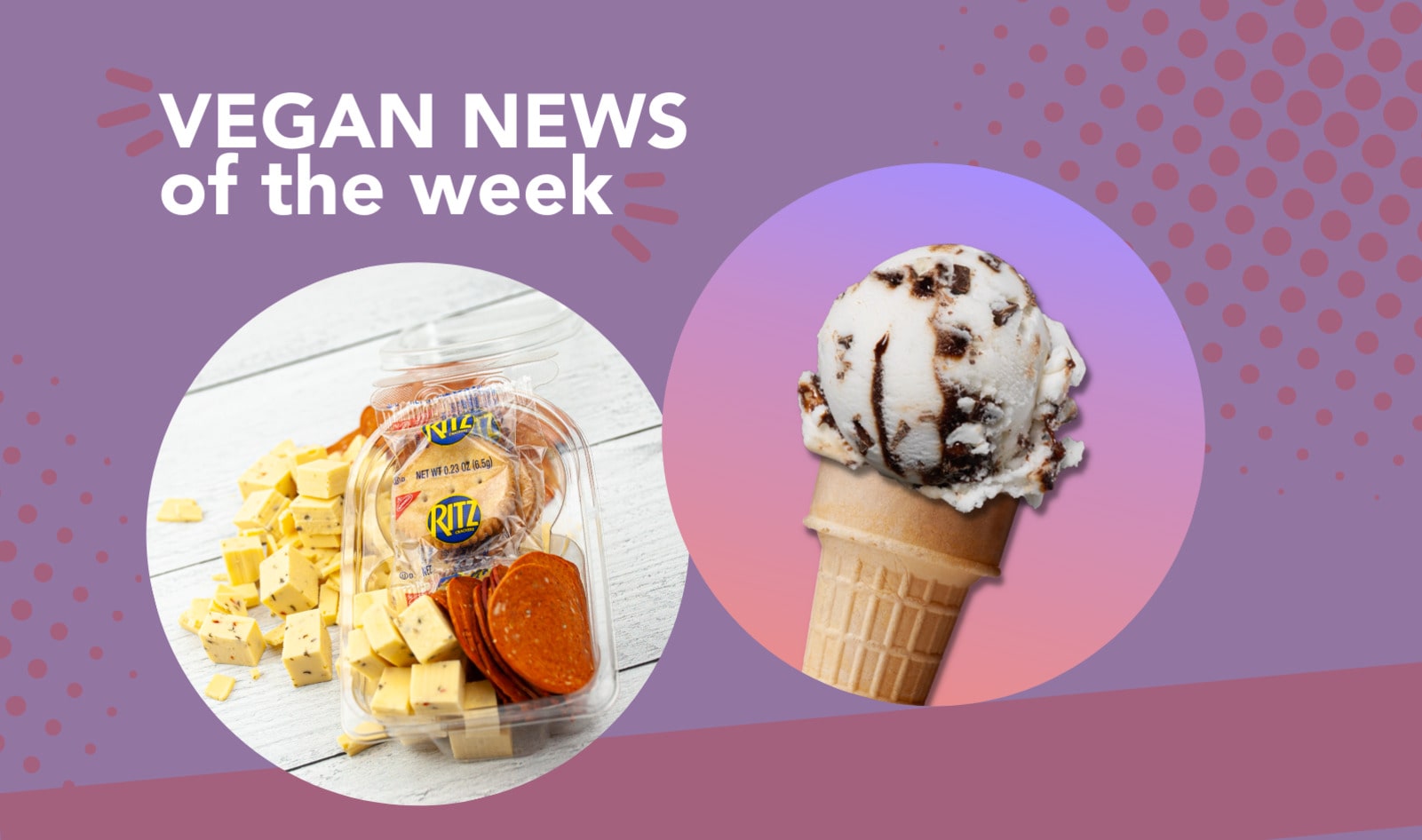 New Baskin-Robbins, Airport Snack Boxes, and More Vegan Food News of the Week