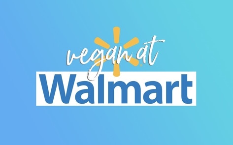 The 32 Best Vegan Food Finds at Walmart: The Ultimate Guide