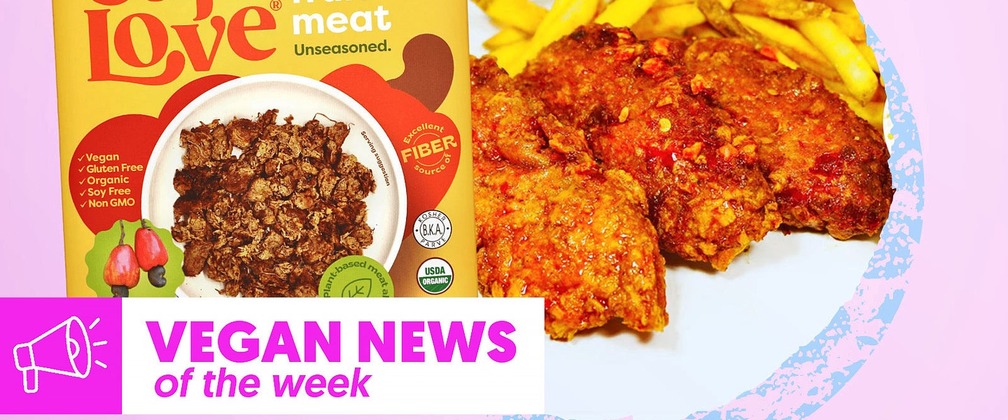 Hot Honey Chicken, Cashew Meat, and More Vegan Food News of the Week