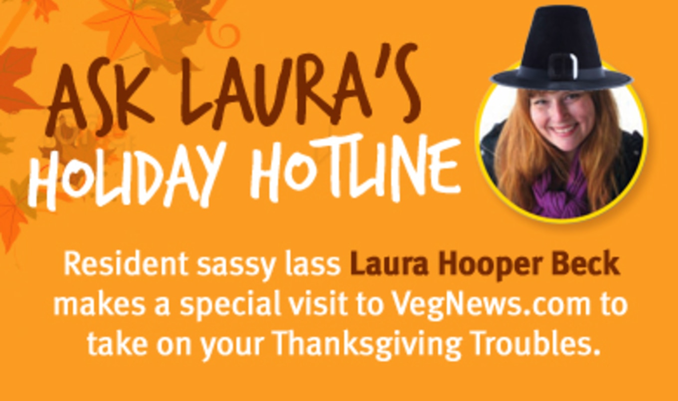 Ask Laura Saves Thanksgiving!