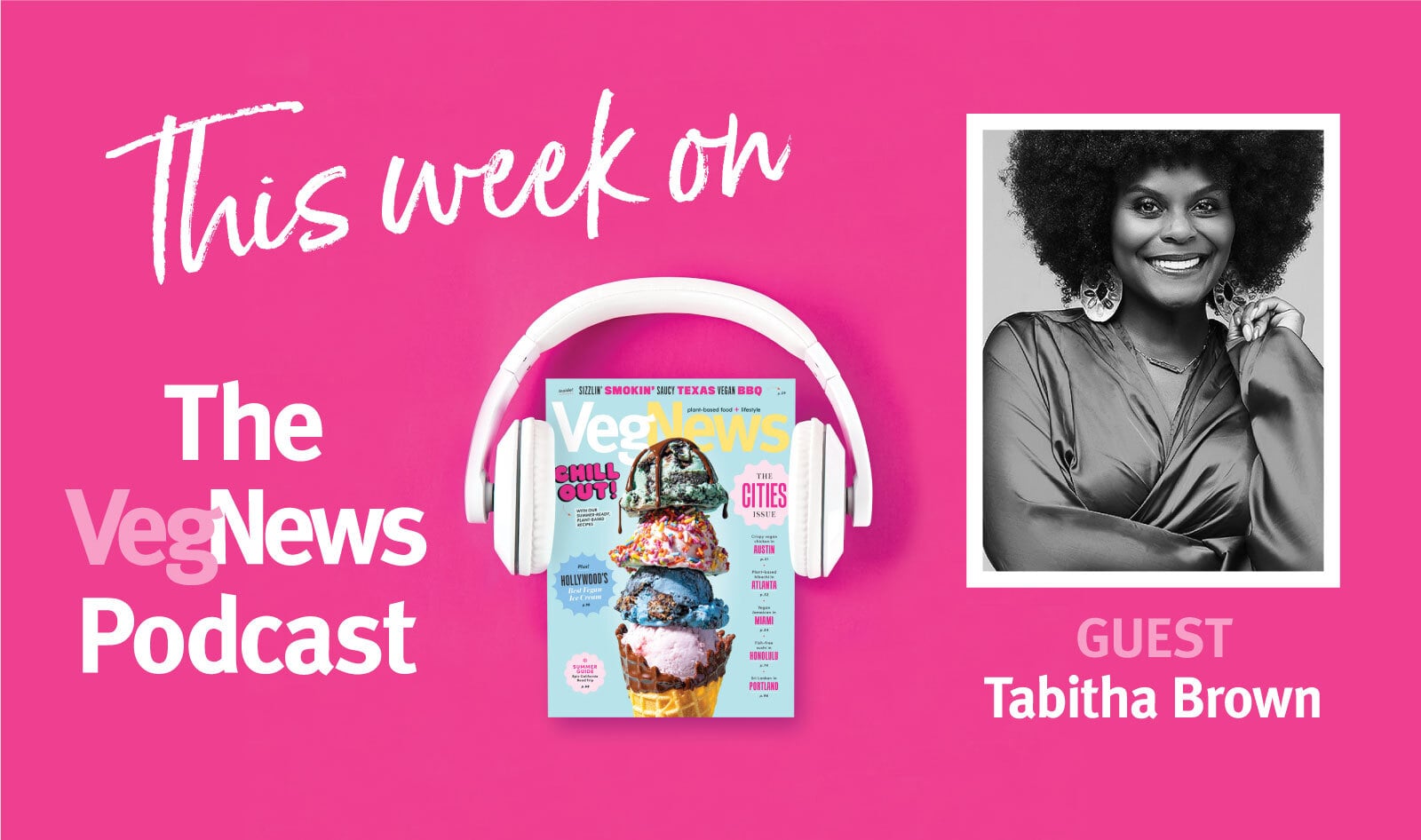 The VegNews Podcast Show Notes: Episode 1