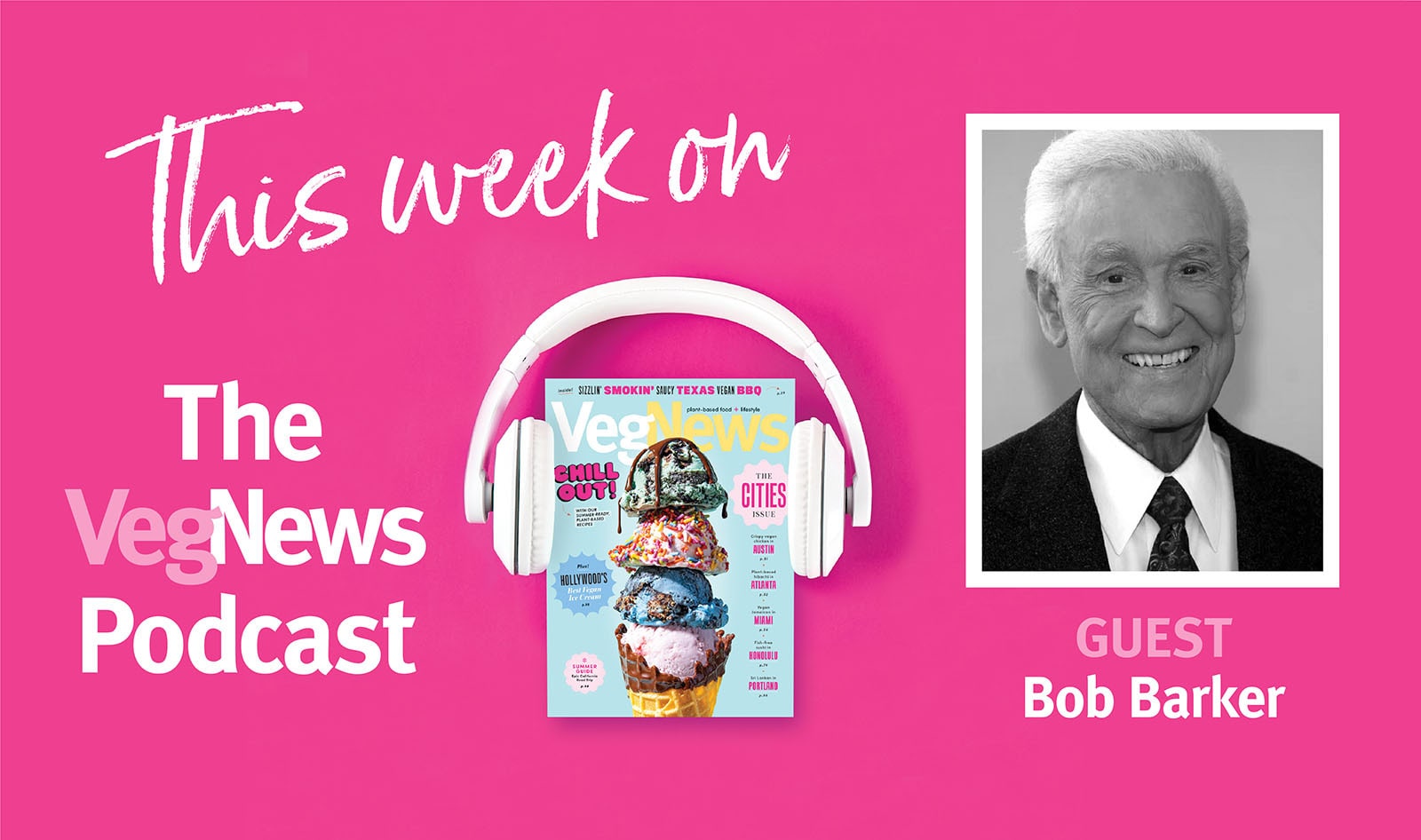 The VegNews Podcast Show Notes: Episode 5