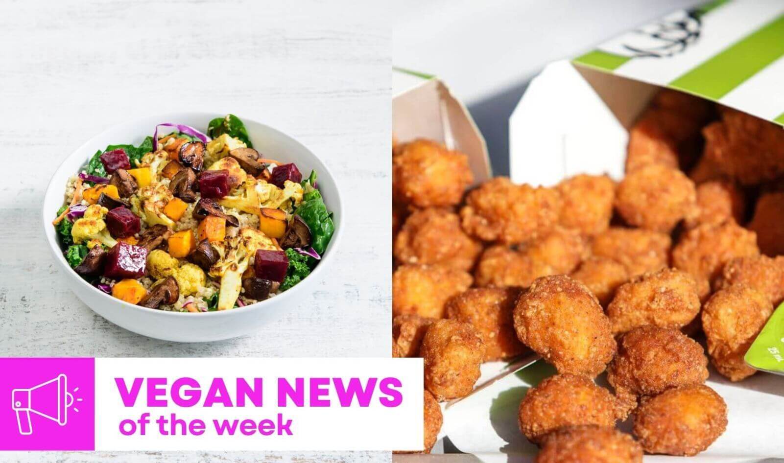 KFC's Popcorn Chicken, Veggie Grill’s Bowls, and More Vegan Food News of the Week