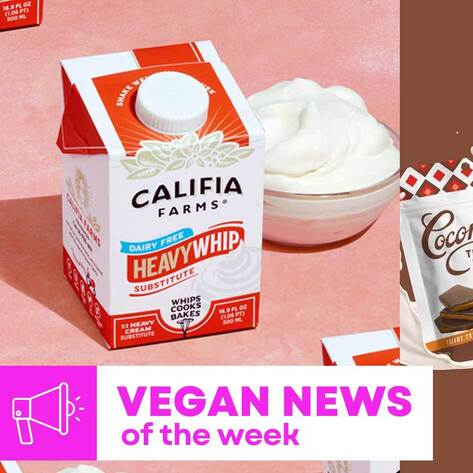 Whipped Cream, Oat Milk Caramels, and More Vegan Food News of the Week