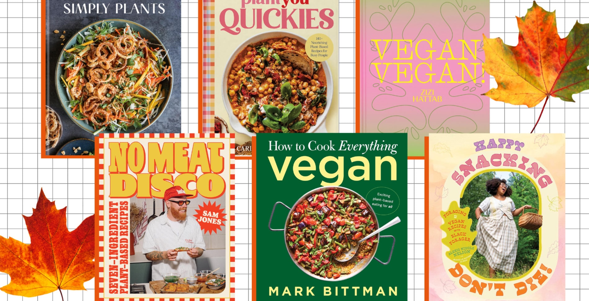 Fall Is Cookbook Season. Here Are 9 Vegan Books Worth Buying