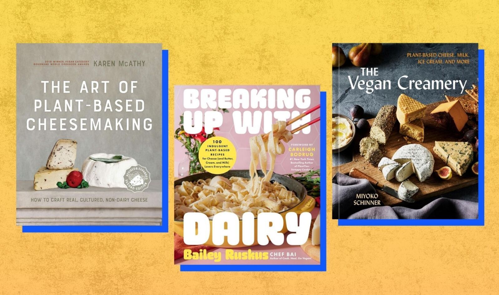 Homemade Vegan Cheese? These Cookbooks Make It Easy