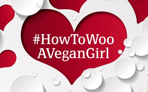 6 Ways to Woo a Vegan Girl Online
