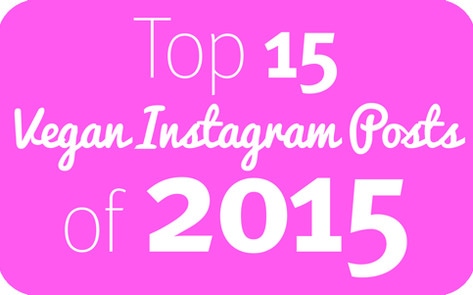 The Top 15 Vegan Instagram Photos of 2015