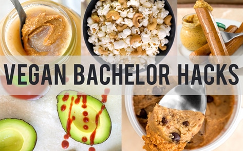 5 Vegan Bachelor Hacks