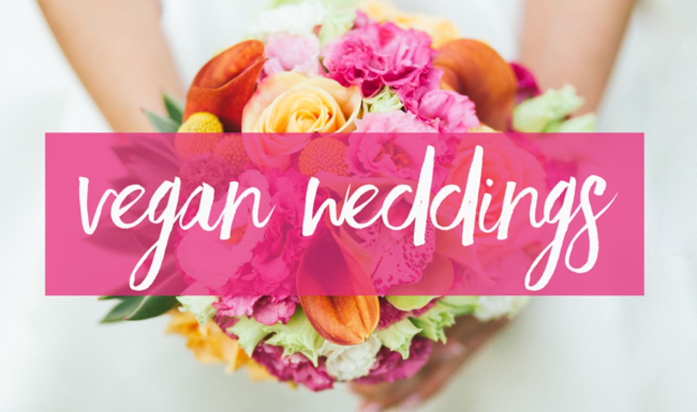 VEGAN WEDDINGS 2016