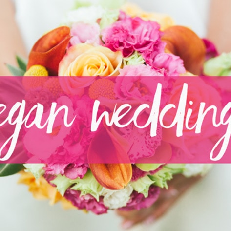 VEGAN WEDDINGS 2016