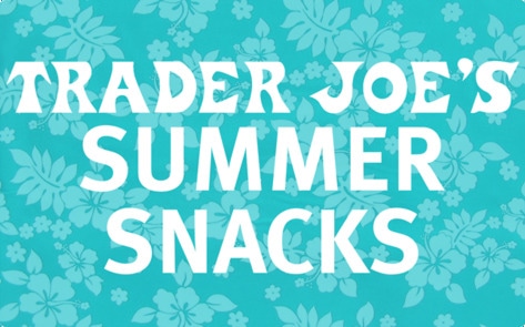 10 Best Vegan Summer Snacks at Trader Joe's